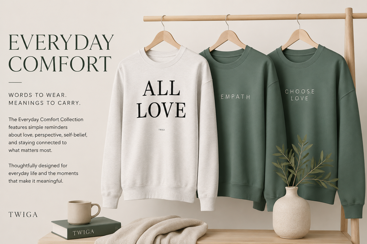 Everyday Comfort